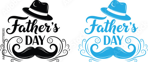 Celebrating father's day stylish hats mustaches and festive typography for dad's special day