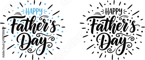 Happy father's day elegant calligraphy designs for celebrating dad and family bonds