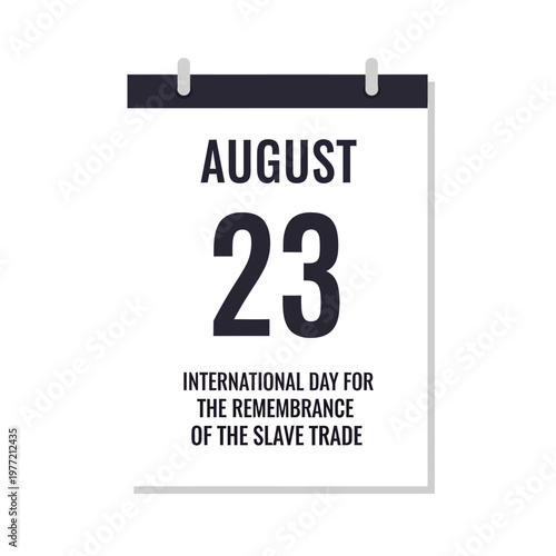 August 23 Calendar Page - International Day for the Remembrance of the Slave Trade