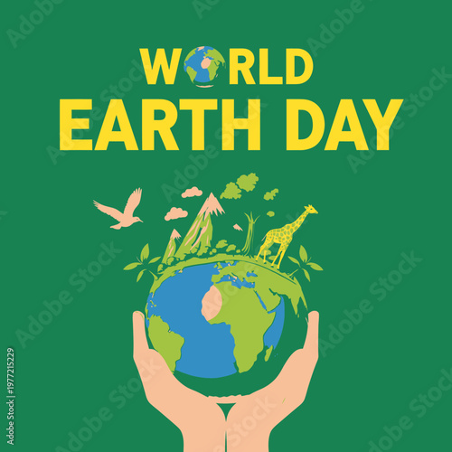 World Earth Day 2026: Join The Movement For A Sustainable Future