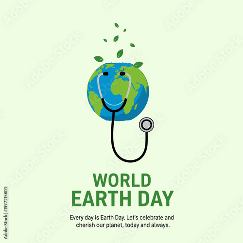 World Earth Day: Celebrating Our Planet's Health