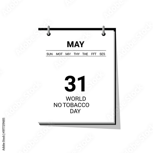 World No Tobacco Day May 31st Calendar Reminder