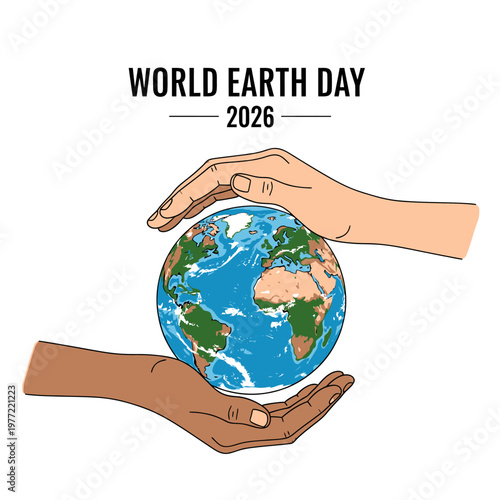 World Earth Day 2026: Protecting Our Planet Together
