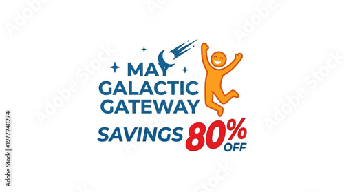 May Galactic Gateway Savings Promotion