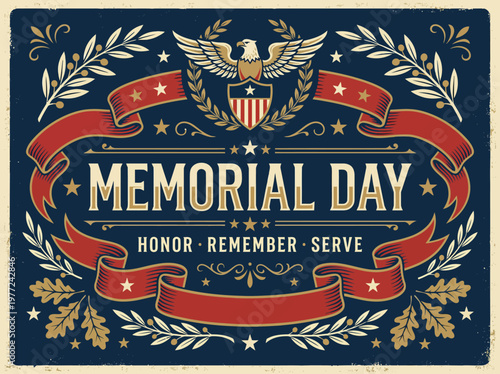 Honor, Remember, Serve A Vintage Illustration for Memorial Day with Patriotic Symbols