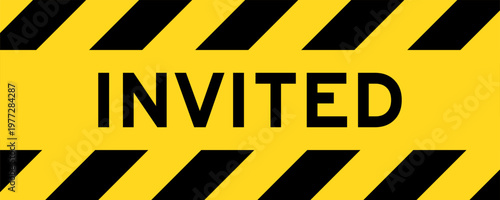 Tableau sur toile Yellow and black color with line striped label banner with word invited