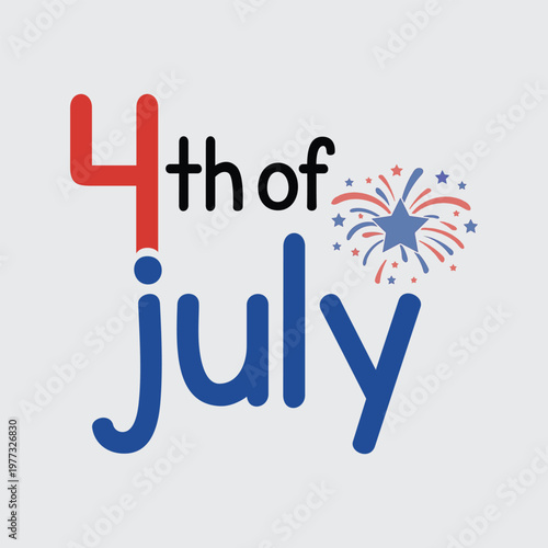 Modern Bold 4th of July Graphic with Vibrant Fireworks Illustration