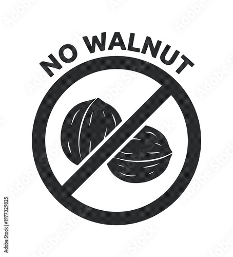 No walnut warning sign, nut free food allergy icon, black and white prohibition symbol for walnut ingredients, allergen safety vector illustration