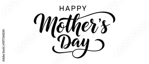 Happy Mother's Day calligraphic lettering design celebrate card template. Creative typography for holiday greetings and invitations. Vector illustration.