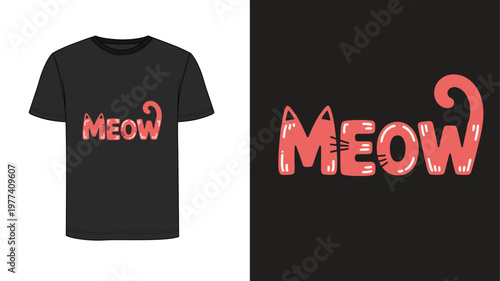 T shirt design with cute cat word meow and playful tail illustration.