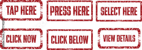 Red rubber stamp vector buttons for tap press select click now below view details.