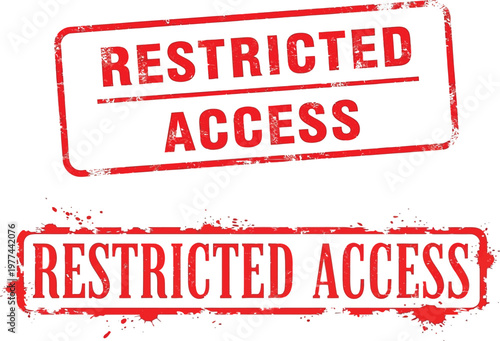 Two red distressed rubber stamps indicating restricted access, signifying limitations and controls on entry or information