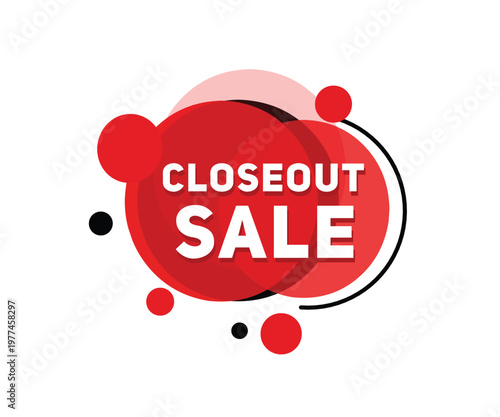 Closeout sale promotion poster Clearance Discount offer. Business web advertising label.