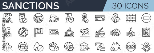 Set of 30 outline icons related to sanctions. Linear icon collection. Editable stroke. Vector illustration