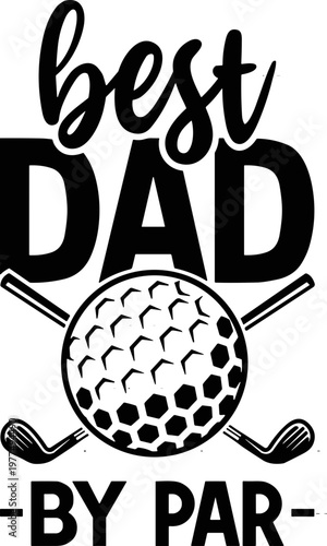 Best Dad By Par SVG, Golf Dad SVG, Golfer Dad Svg, Dad Golfing Svg, Golf Lover Svg