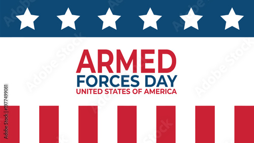 Armed forces day banner with usa flag stars and stripes design honoring military service patriotic united states celebration vector illustration