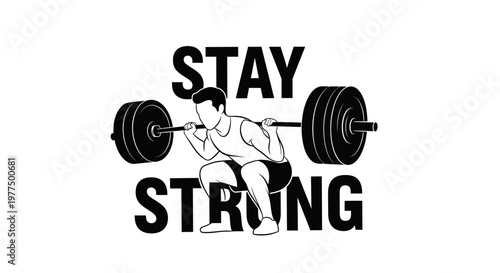 Man doing barbell squat, text STAY STRONG, fitness, workout, bodybuilding, gym motivation