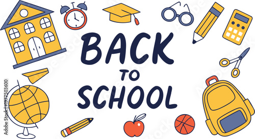 Back to school element set. Perfect for banner, poster, tag, sticker kit, scrapbooking. A colorful flat vector illustration of a “Back to School” theme, arranged as a cute educational collage 