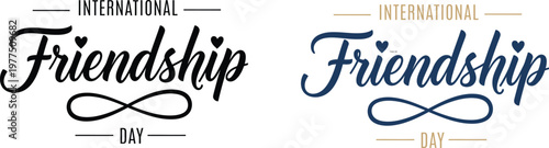 Friendship typography with infinity symbol a celebration of lasting bonds