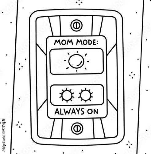 A humorous illustration of a remote control with mom mode always on