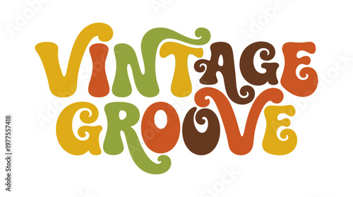 Vintage Groove Retro Style Lettering Design.