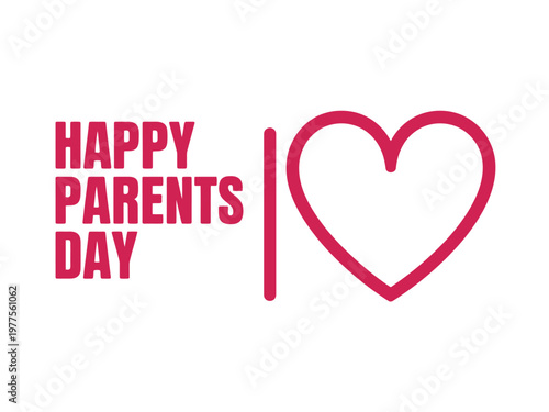 A heartwarming graphic design celebrating Happy Parents Day with a pink heart and text