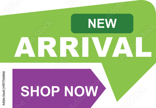 New Arrival promotional banner vector, Shop Now retail call to action button, green and purple marketing labels for e-commerce sales and product launches