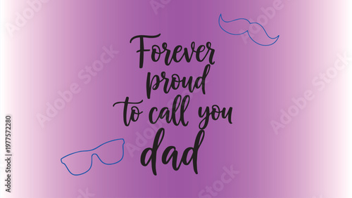 Forever proud to call you dad a heartfelt pink and black tribute