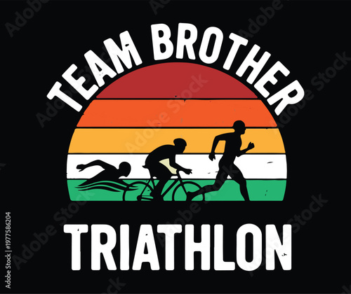 Team brother triathlon graphic with retro sunset and athlete silhouettes for sports fans. Vector, illustration,
