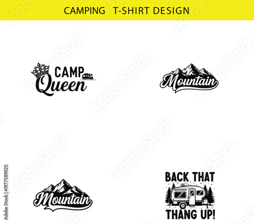 Camp queen mountain and rv adventure graphic designs vector camping t-shirt with t shirt mountain adventure illustration typography inspiration motivation vector camping t-shirt