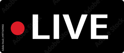 Live streaming icon with red recording dot for online broadcasting. Digital label represents real time video content. Vector graphic for social media stream design.