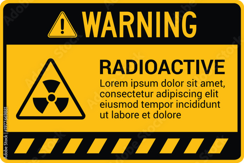 Radioactive material caution warning sign on yellow diagonal striped template