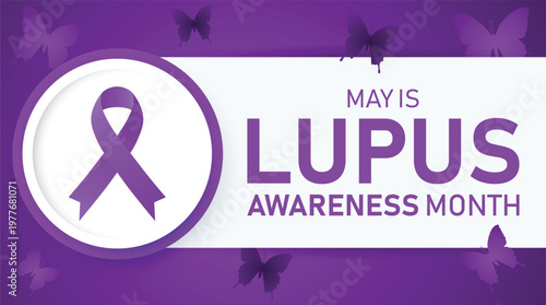 May is Lupus Awareness Month, dedicated to educating the public, supporting patients, and raising funds to fight the chronic autoimmune disease.