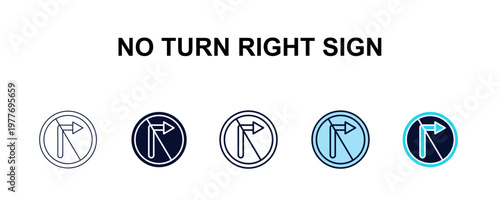 no turn right sign multi-style outline icon set - traffic signs concept. Thin line, regular, filled, colored no turn right sign icon