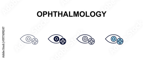 ophthalmology multi-style outline icon set - health and medical concept. Thin line, regular, filled, colored ophthalmology icon
