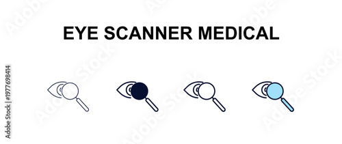 eye scanner medical multi-style outline icon set - medical concept. Thin line, regular, filled, colored eye scanner medical icon