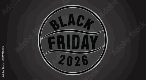 Black Friday 2026 Sale Event Graphic with Festive Circular Design and Ribbon Accent