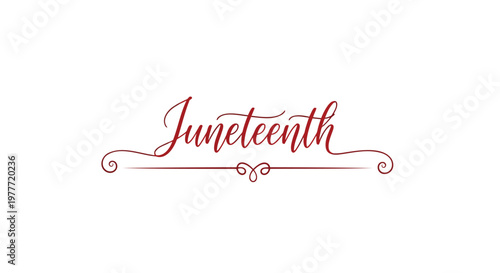 Juneteenth elegant calligraphy text vector, maroon cursive typography for freedom day, sophisticated holiday lettering with decorative flourishes