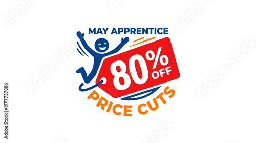 May Apprentice Price Cuts Discount Promotion