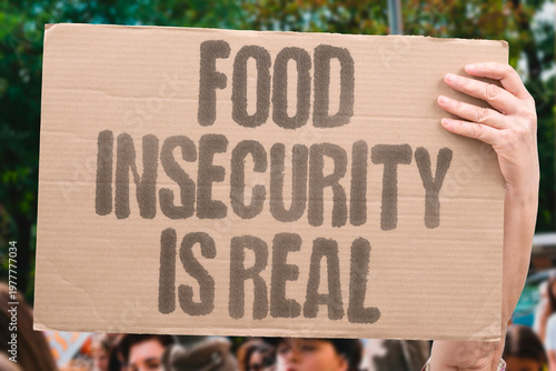 Fotografie "Food Insecurity Is Real" Food insecurity affects millions of households across wealthy nations and is directly tied to stagnant wages and rising costs