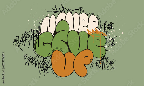 Never give up typography, slogan print Tee,Tees, graffiti slogan tee, t shirt graphics print grunge design, Urban typography hipster street art for t- shirt or sweatshirt.eps