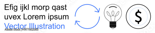 Sustainability, business growth, finance, innovation, eco-friendly concepts, creative ideas. Circular arrows, light bulb and dollar sign icons. Recycling and innovation highlighted