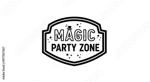 Magic Party Zone Sign Emblem.