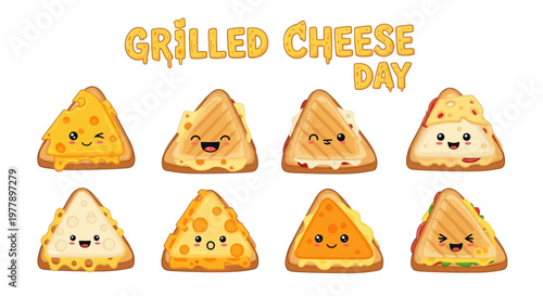 A whimsical vector illustration celebrates Grilled Cheese Day with an assortment of cute, smiling grilled cheese sandwiches, each triangle-shaped with golden-brown toasted bread and gooey