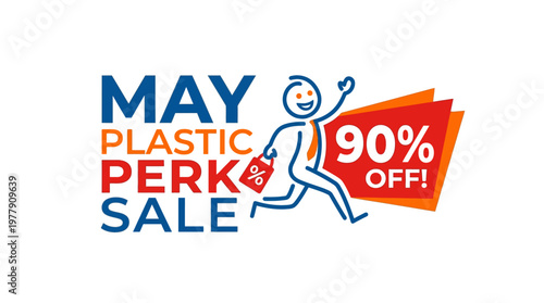 May Plastic Perk Sale Promotional Graphic with Person and Discount