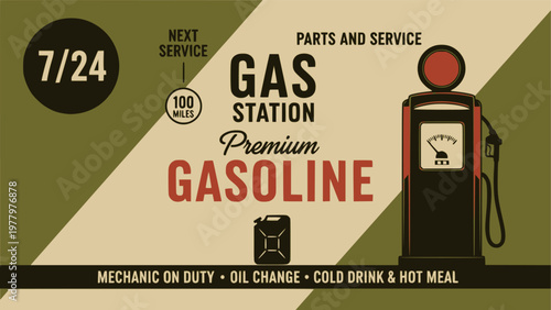 Gas station retro banner. Vintage filling station poster design. Vector illustration, EPS version.