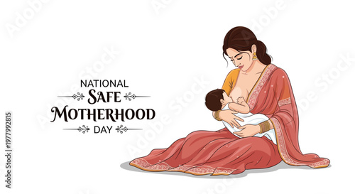 A digital illustration commemorating National Safe Motherhood Day shows a mother tenderly breastfeeding her baby, set against a clean white background with decorative text emphasizing