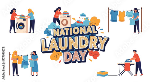 Celebrating National Laundry Day, a flat vector illustration depicts people washing clothes, hanging laundry, and ironing against a white backdrop with bright colors and a joyful mood