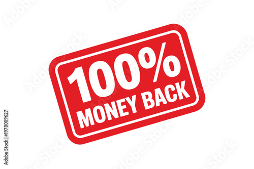 A red stamp with a 100 percent money back guarantee on a white background