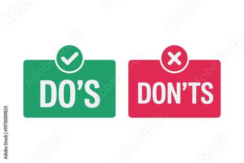 A green and red sign with do's and don'ts on a white background
